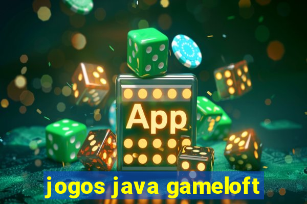 jogos java gameloft